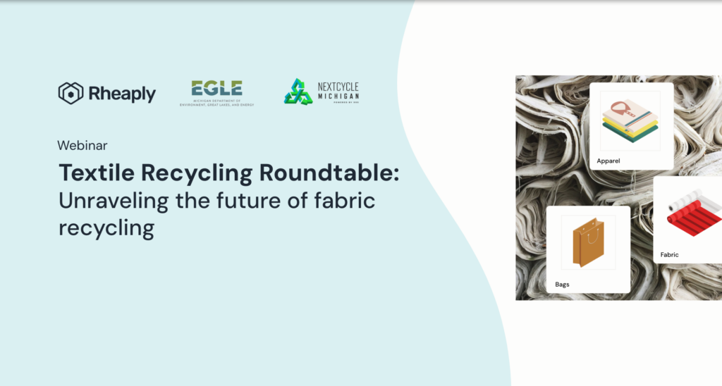 Michigan Materials Marketplace Roundtable Textile Reuse and Recycling